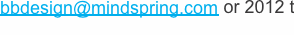 bbdesign@mindspring.com